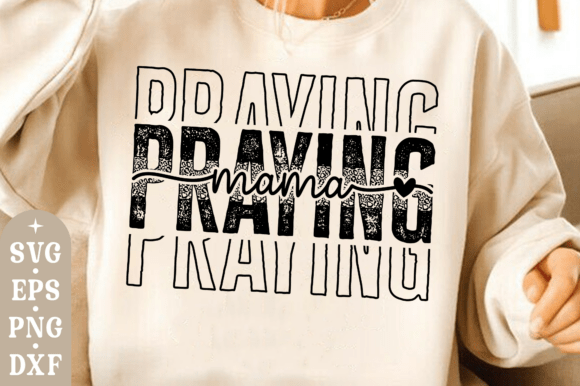 Christian Praying Mama SVG: A Must for Faith Mom Graphics