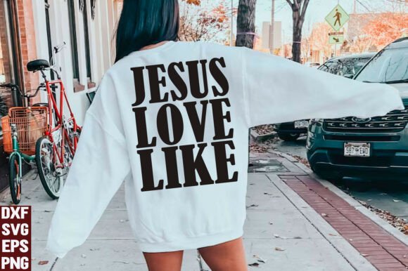 Jesus Loves You SVG PNG: Perfect for T-Shirt Designs and Graphics