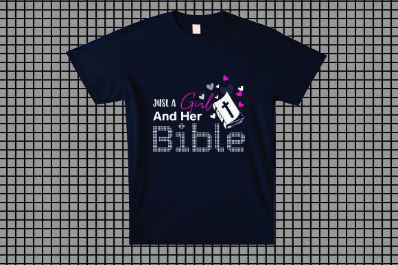 Just a Girl and Her Bible: Perfect for T-Shirt Designs and Graphics