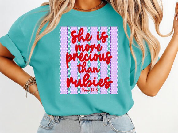 More Precious Than Rubies Coquette Shirt Graphics