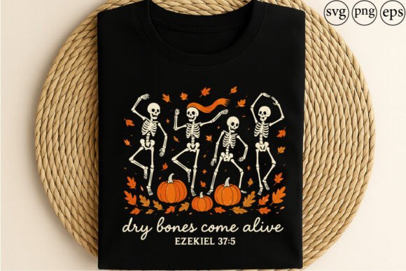 Review: Dry Bones Come Alive Ezekiel 37 5 Design