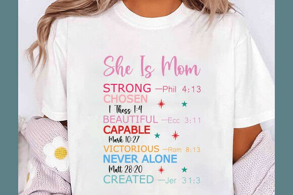 She is Mom Christian Mothers Day Graphics for T-Shirts
